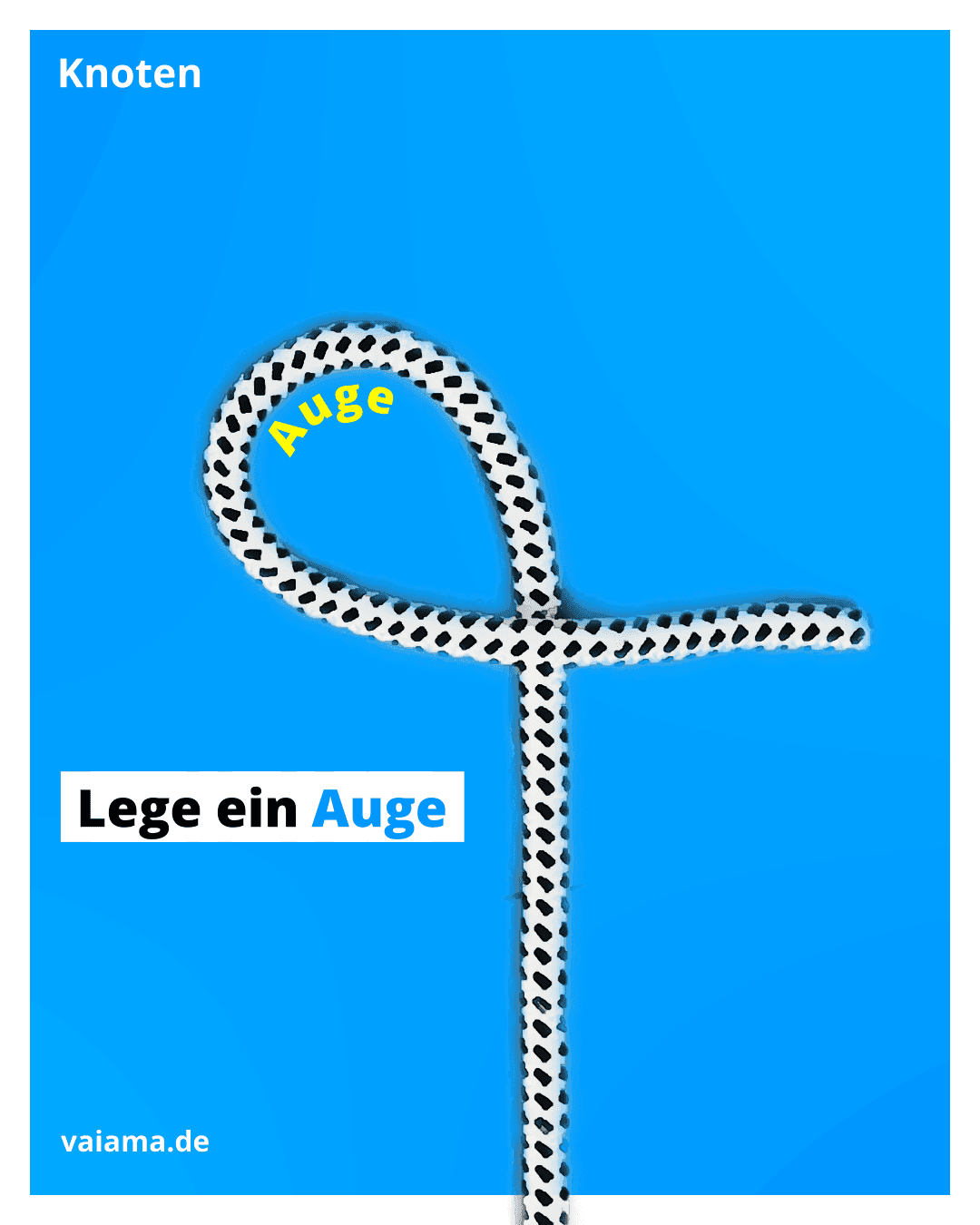 Achterknoten Schritt 1