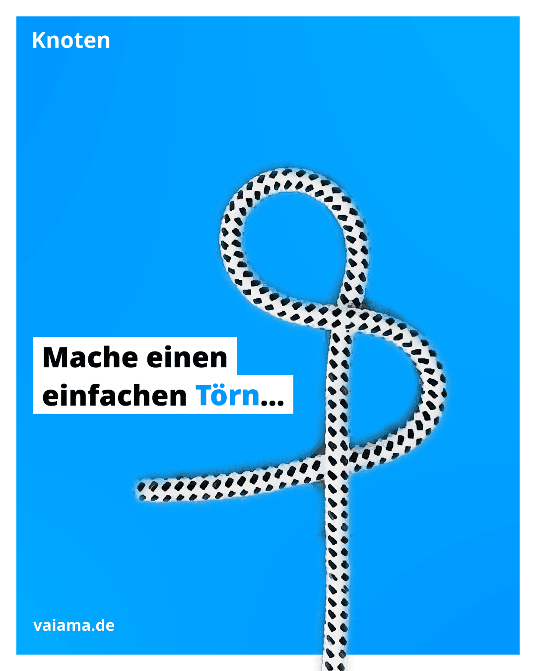 Achterknoten Schritt 2